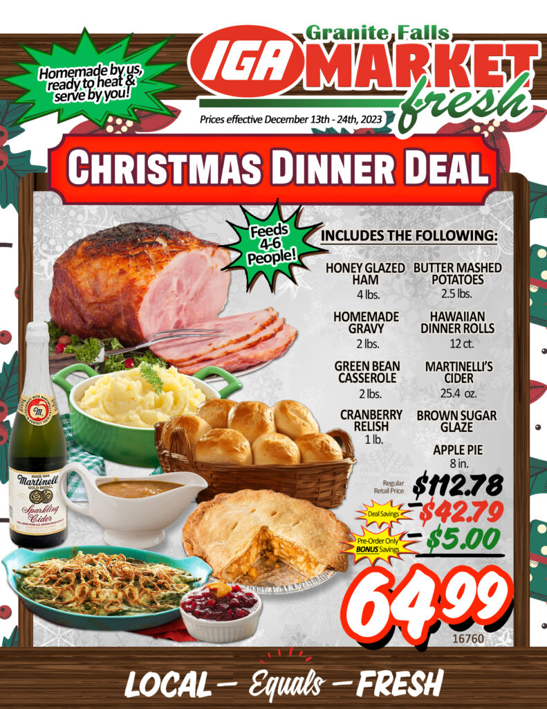 Christmas Dinner Deal feeds 4-6 people. $64.99